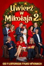 Uwierz w Mikołaja 2 Cały Film (2025) - Vider
