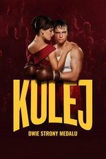 Kulej. Dwie strony medalu (2024) - Vider