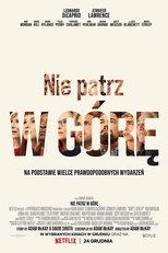 Nie patrz w górę Cały Film (2021) - Vider