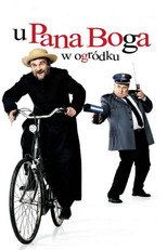 U Pana Boga w ogródku Cały Film (2007) - Vider
