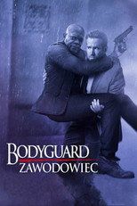 Bodyguard Zawodowiec Cały Film (2017) - Vider