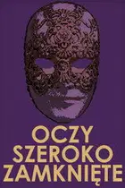 Oczy szeroko zamknięte Cały Film (1999) - Vider
