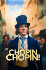 Chopin, Chopin! (2025) - Vider
