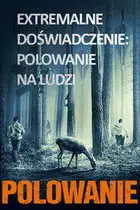 Polowanie Cały Film (2020) - Vider
