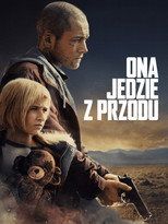 Ona jedzie z przodu Cały Film (2025) - Vider