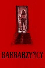 Barbarzyńcy Cały Film (2022) - Vider