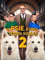 O psie, który jeździł koleją 2 Cały Film (2025) - Vider