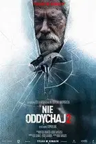 Nie oddychaj 2 Cały Film (2021) - Vider • Filmy-Vider.pl