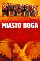 Miasto Boga Cały Film (2002) - Vider