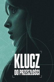 Klucz do przeszłości Cały Film (2025) - Vider