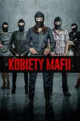 Kobiety mafii Cały Film (2018) - Vider