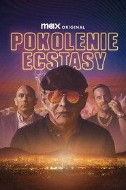 Pokolenie ecstasy Cały Film (2025) - Vider