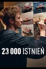 23 000 Istnień Cały Film (2026) - Vider