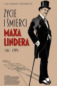 Życie i śmierci Maxa Lindera Cały Film - Vider