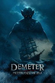 Demeter: Przebudzenie zła Cały Film (2023) - Vider