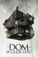 Dom w głębi lasu Cały Film (2012) - Vider