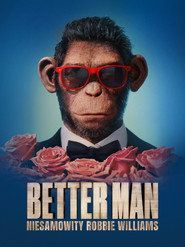 Better Man: Niesamowity Robbie Williams Cały Film (2024) - Vider