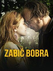Zabić bobra Cały Film (2012) - Vider