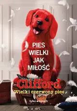 Clifford. Wielki czerwony pies Cały Film (2021) - Vider