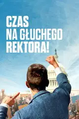 Czas na głuchego rektora! Cały Film (2025) - Vider