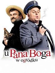 U Pana Boga w ogródku Cały Film (2007) - Vider