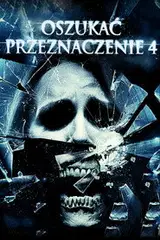 Oszukać przeznaczenie 4 Cały Film (2009) - Vider