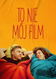To nie mój film Cały Film (2024) - Vider