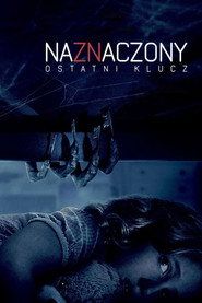 Naznaczony: Ostatni klucz Cały Film (2018) - Filman