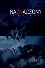 Naznaczony: Ostatni klucz Cały Film (2018) - Filman