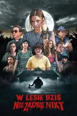 W lesie dziś nie zaśnie nikt Cały Film (2020) - Vider