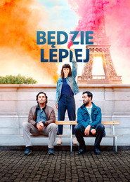 Będzie lepiej Cały Film (2023) - Vider