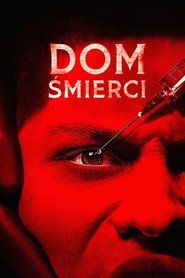 Dom śmierci Cały Film (2025) - Vider