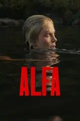 Alfa Cały Film (2026) - Vider
