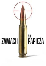 Zamach na papieża Cały Film (2025) - Vider