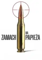 Zamach na papieża Cały Film (2025) - Vider