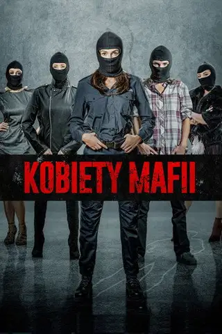Kobiety mafii Cały Film (2018) - Vider
