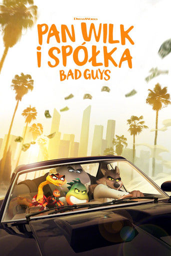 Pan Wilk i spółka. Bad Guys Cały Film (2022) - Vider