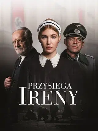 Przysięga Ireny Cały Film (2024) - Vider