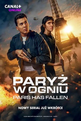Paryż w ogniu: Paris Has Fallen (2024) - Vider