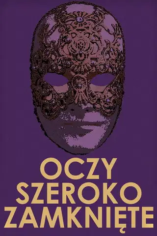 Oczy szeroko zamknięte Cały Film (1999) - Vider