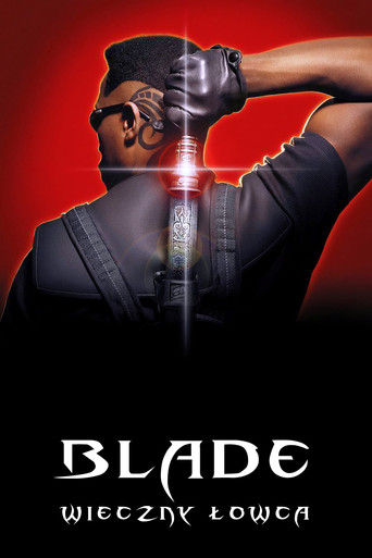 Blade: Wieczny łowca Cały Film (1998) - Vider