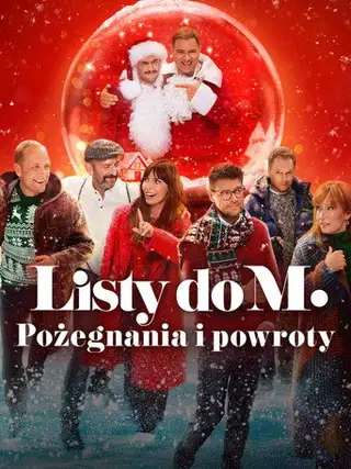 Listy do M. Pożegnania i powroty Cały Film (2024) - Vider