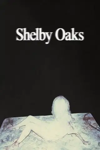 Miasteczko Shelby Oaks Cały Film (2025) - Vider