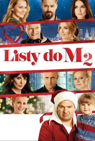 Listy do M. 2 Cały Film (2015) - Vider